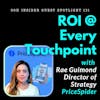 ROI At Every Touchpoint: Applying DTC Insights to the Physical Retail Space with Rae Guimond, Director of Strategy at PriceSpider