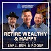 Retire, Wealthy and Happy