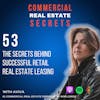 The Secrets Behind Successful Retail Real Estate Leasing