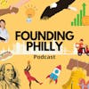 Founding Philly