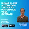 Unique AI and Automation Tool to Personalize Your Outreach