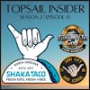 Shaka Taco, Ironclad Golf & Beer Garden, and More!