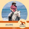 Julie Smart - What Horses Want - Trust, Communication and Leadership