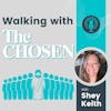 Walking With The Chosen