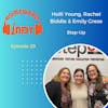 Episode 29 - Rachel Biddle, Emily Grese and Holli Young of Step-Up, Providing hope and healing in HIV services