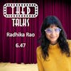 6.47 A Conversation with Dr. Radhika Rao