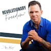 Revolutionary Freedom™ Podcast