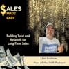 Building Trust and  Referrals for  Long-Term Sales With Joe Graham