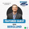 834: Mastering Accountability Through the Language of Leadership w/ Erik Berglund