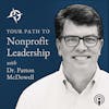21: 3 Keys to Maximizing Your Nonprofit Leadership Opportunities (Justin Dionne)