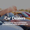How OOH Can Help Car Dealerships Grow Market Share - Episode 93 Recap Of Matt Raymond, Team Auto Group