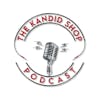 The Kandid Shop Podcast