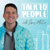 Talk to People Podcast