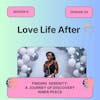 Love Life After- S9E9- Finding Serenity: A Journey of Discovering Inner Peace