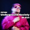 Underground Society Podcast