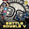 Battle Royale V