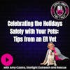 Holiday Safety for Pets: Tips from an ER Vet