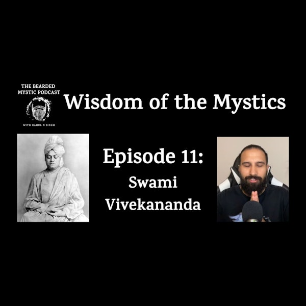 Wisdom of the Mystics: Swami Vivekananda