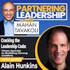 Cracking the Leadership Code: Three Secrets to Building Strong Leaders with Alain Hunkins | Partnering Leadership Global Thought Leader