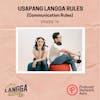 LSP 76: Usapang Langga Rules (Communication Rules)