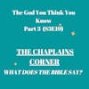 The God You Think You Know Part 3
