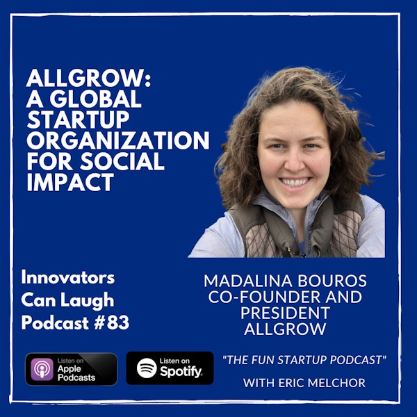 Allgrow: A Global Startup Organization for Social Impact