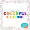 Colorful Cuisine - Rainbow Theme