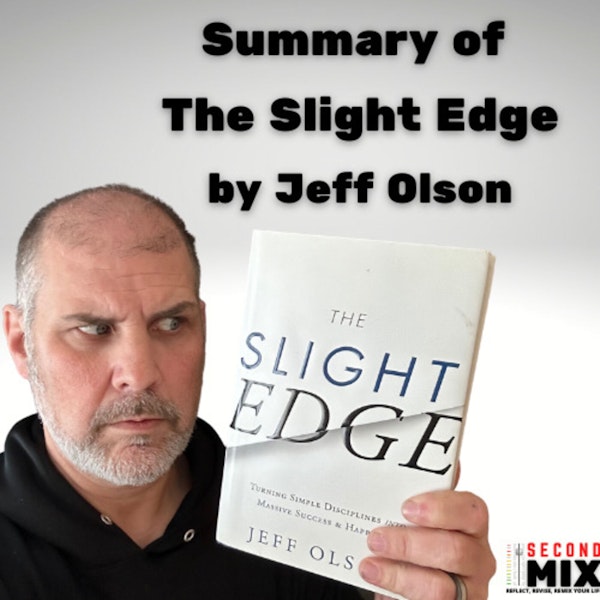Book Jam - The Slight Edge by Jeff Olson - A short book summary about goals and habits
