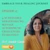 E17 | 4 Actionable strategies to manage autoimmune challenges fearlessly