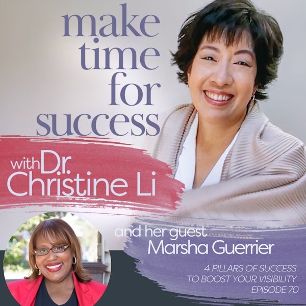 4 Pillars of Success to Boost Your Visibility with Marsha Guerrier