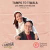 LSP 50: Tampo to Tiwala with Anne & Toh Relova