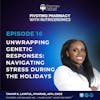 Unwrapping Genetic Responses: Navigating Stress During The Holidays