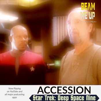 Star Trek: Deep Space Nine | Accession
