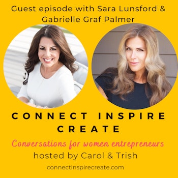 #43 Should I go into Business with my Best Friend? with Gabrielle Graf Palmer & Sara Lunsford