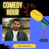 Comedy Hour with Sib Raza