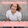 Navigating Your Menstrual Cycle and Weight Loss with Ashlee Sorensen [Ep. 72]