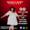 The Future of Fertility - The Healing Mothers Movement