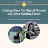Getting Back To Digital Nomad Life After Settling Down w/ Daphnée Laforest