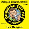 Les Reagan, Musician, Director, Teacher