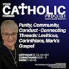 Purity, Community, Conduct - Connecting Threads: Leviticus, Corinthians, Mark's Gospel