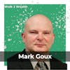 From Flipping Burgers to Flipping Houses w/ Mark Goux