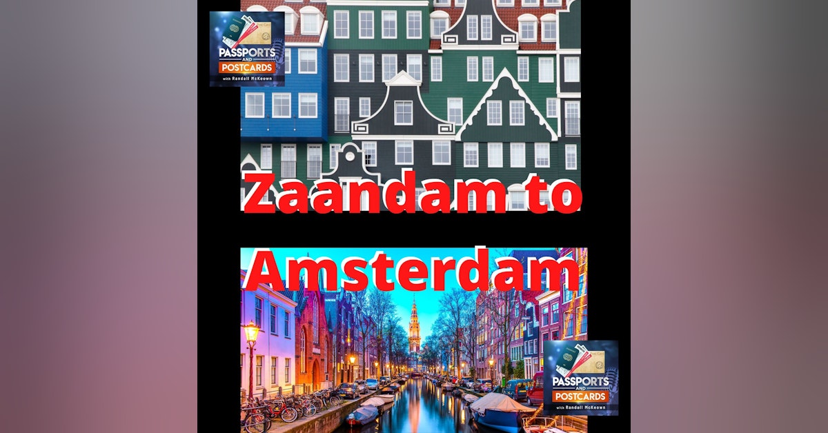 Zaandam to Amsterdam