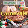 Carnevale - Episodio 5 (stagione 3)