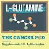 Glutamine: Supplements 101