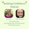 Learning My Way Out of the Hood - With Allan Howard
