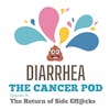Diarrhea: The Return of Side Eff@¢ks!