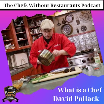 What is a Chef with David Pollack of Cooking Without Kidneys