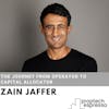 Zain Jaffer - The Journey From Operator to Capital Allocator