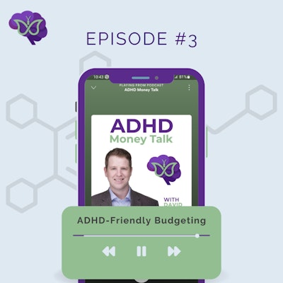 Episode image for How to Budget when you Have ADHD
