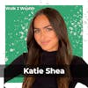 The Power of Self-Awareness and Intention in Entrepreneurship w/ Katie Shea